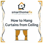 Hang Curtains from Ceiling - smart home fix