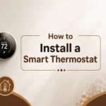 How to Install a Smart Thermostat